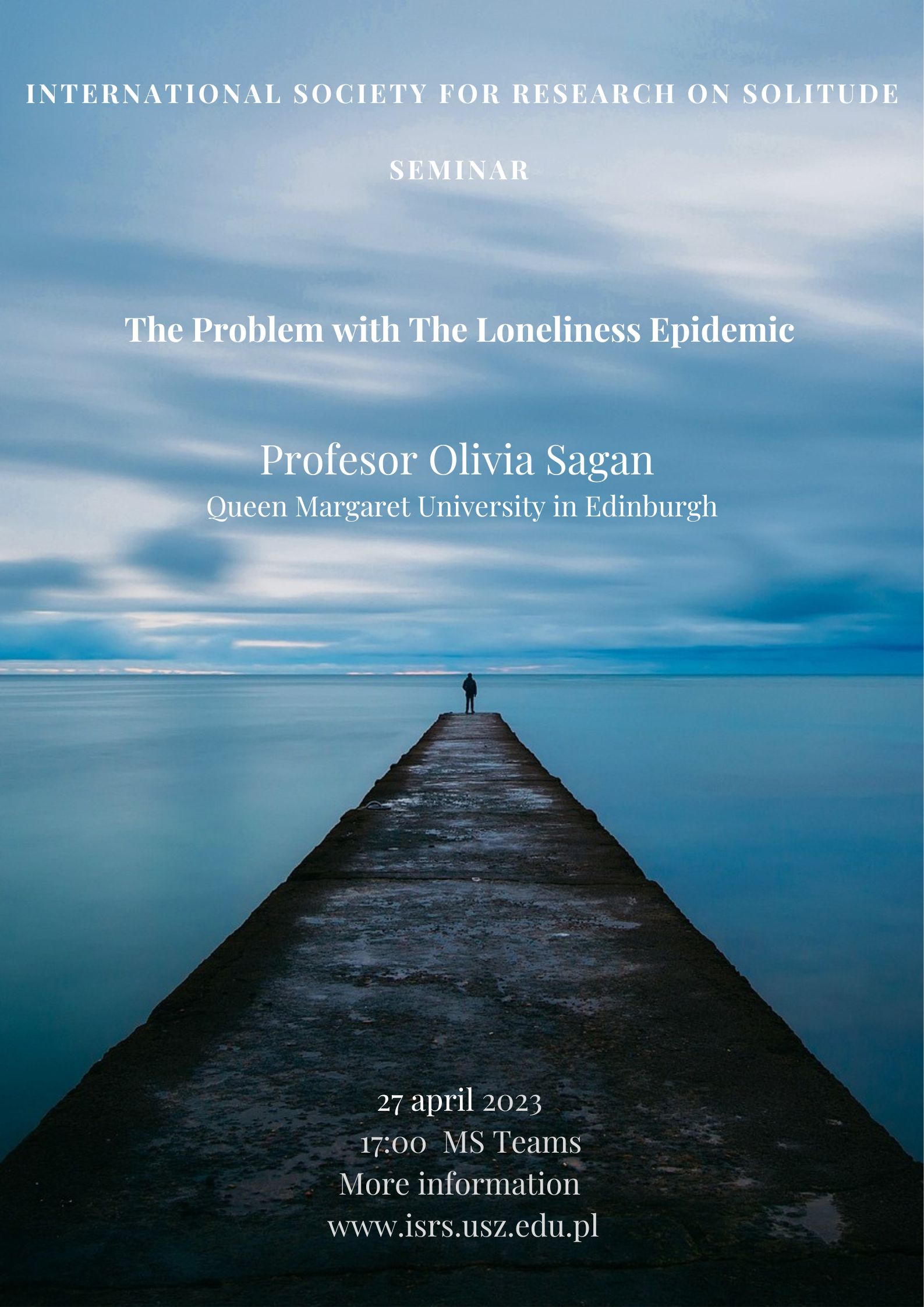 The problem with the loneliness epidemic. Seminar with Professor Olivia Sagan